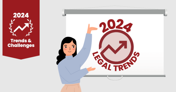 Introducing the 2024 Legal Trends & Challenges 