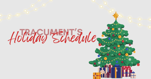 Tracument Holiday Schedule